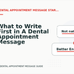 What to Write First in A Dental Appointment Message