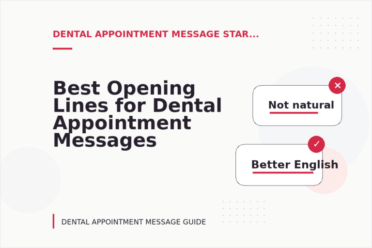Best Opening Lines for Dental Appointment Messages Best Opening Lines for Dental Appointment Messages