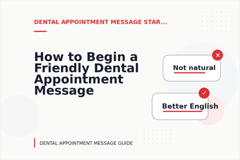 How to Begin a Friendly Dental Appointment Message How to Begin a Friendly Dental Appointment Message