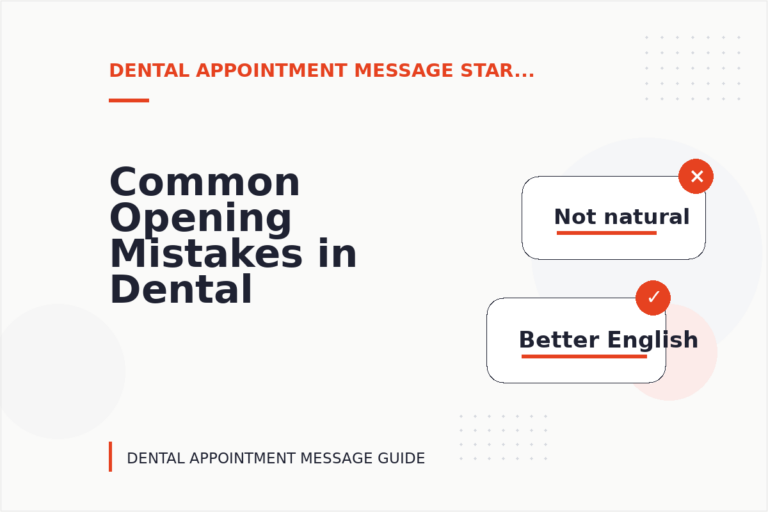 Common Opening Mistakes in Dental Appointment Messages