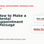 How to Make a Dental Appointment Message Easy to Understand