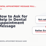 How to Ask for Help in Dental Appointment Message English