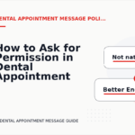 How to Ask for Permission in Dental Appointment Message English
