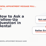 How to Ask a Follow-Up Question in Dental Appointment Message English