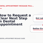 How to Request a Clear Next Step in Dental Appointment Message English