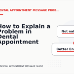 How to Explain a Problem in Dental Appointment Message English