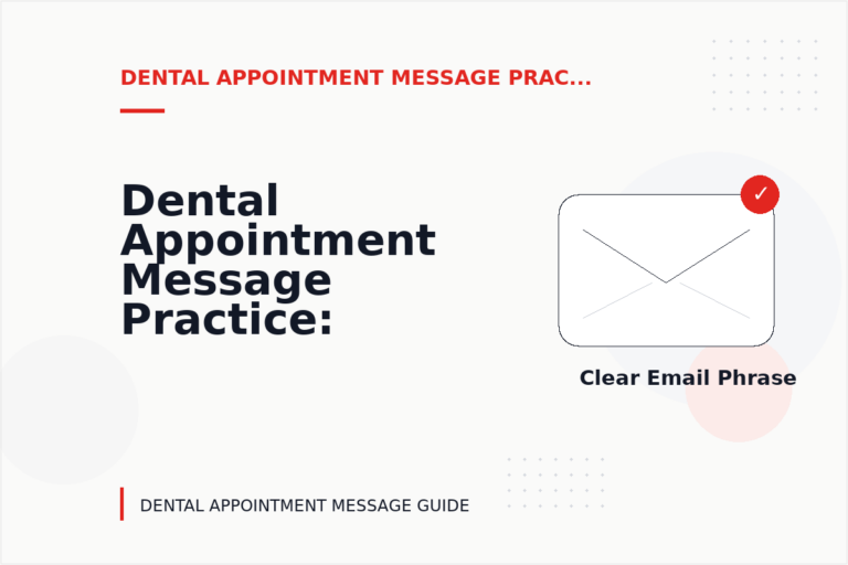 Dental Appointment Message Practice: Email and Message Examples